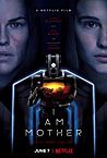Nonton Film Online I Am Mother 2019