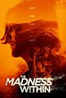 Nonton Film The Madness Within 2019