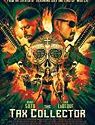 Nonton Movie The Tax Collector 2020