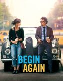 Begin Again 2013