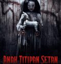 Anak Titipan Setan 2022