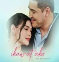 Ikaw At Ako (2023)