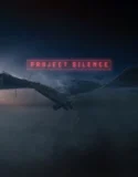 Project Silence (2024) Sub Indo