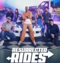 Serial Resurrected Rides (2024) Sub Indo
