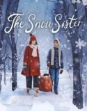 The Snow Sister (2024) Sub Indo