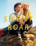 Film Online Sub Indo Silent Roar (2025)