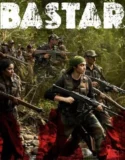Film Bastar The Naxal Story (2024) Sub Indo