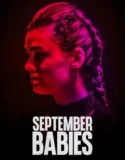 September Babies (2024)