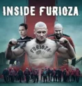 Inside Furioza (2025)