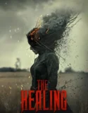 The Healing (2025)