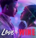 Love and Wine (2025)