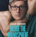 Louis Theroux Inside the Manosphere (2026)