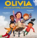 Olivia and the Invisible Earthquake (2025)