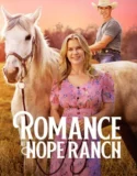 Romance at Hope Ranch (2026)