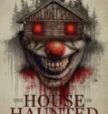 The House on Haunted Grounds (2026)